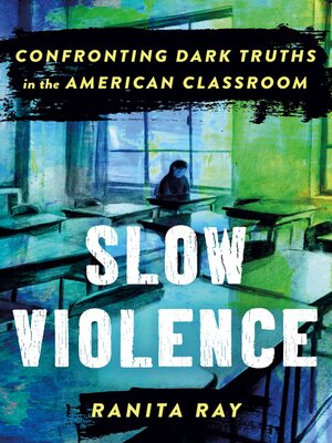 Slow Violence - ebook